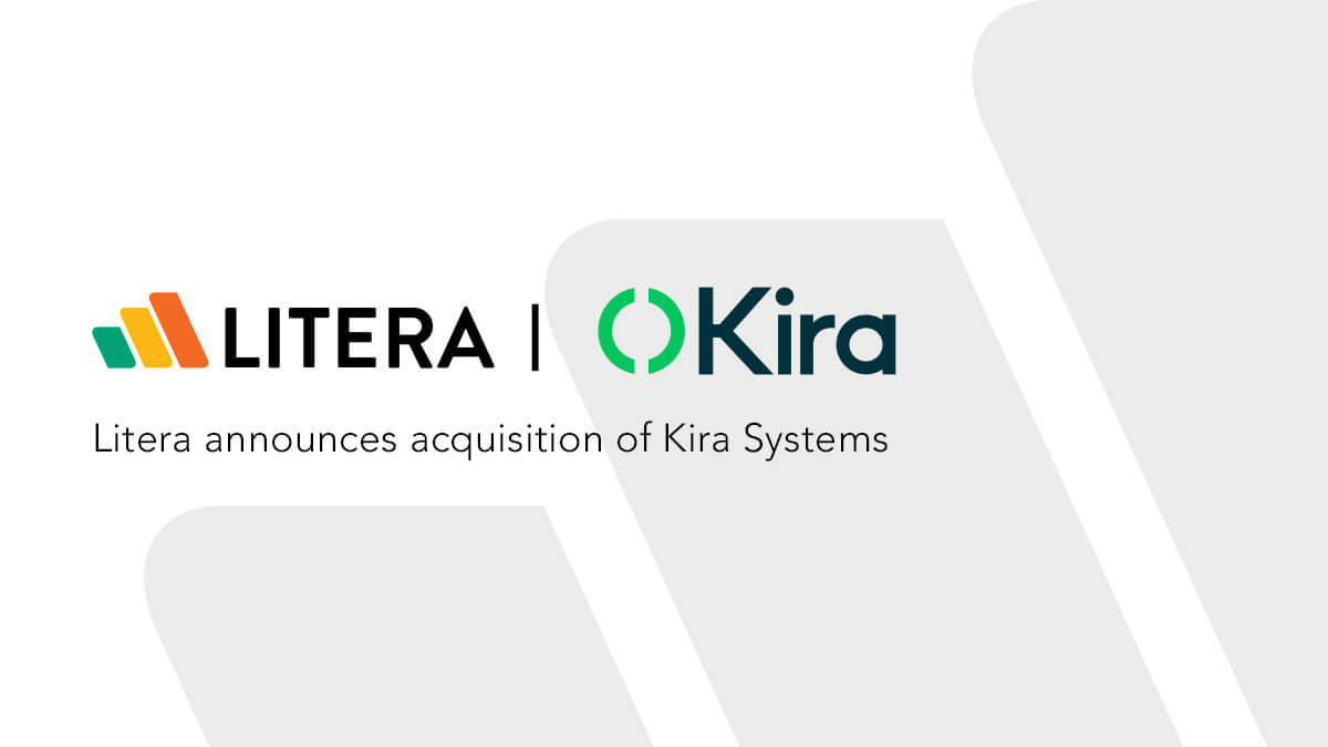 Read the announcement: Litera agrees to acquire leading machine learning contract analysis company, Kira Systems